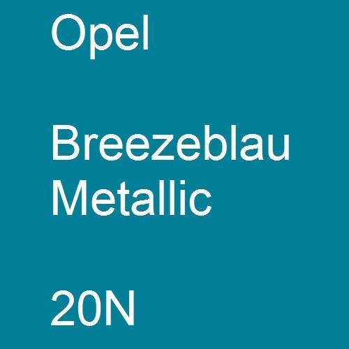 Opel, Breezeblau Metallic, 20N.